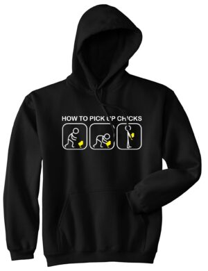 Binmarts How to Pick Up Chicks Hoodie